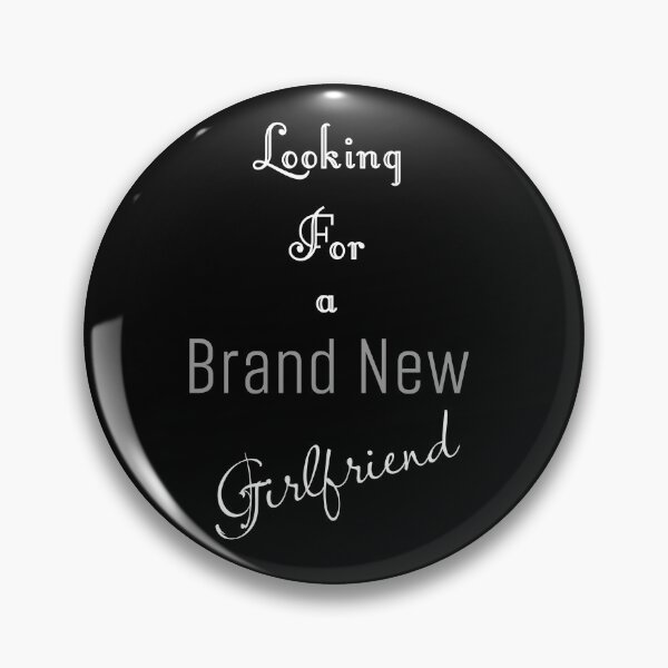 Item preview, Looking For Brand New Girlfriend Funny Love Text Design designed and sold by RiyonArts.