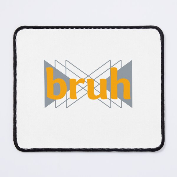 Item preview, BRUH- Orange designed and sold by PaperViewStore.