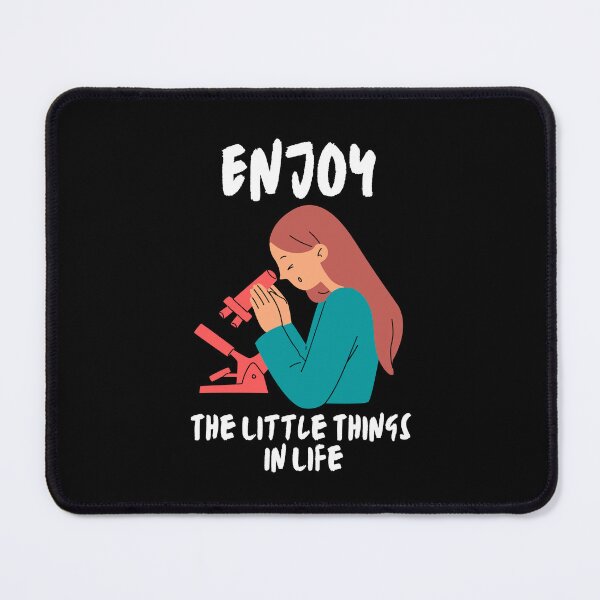 Item preview, Enjoy The Little Things In Life - Microbiologist designed and sold by Mhayra.