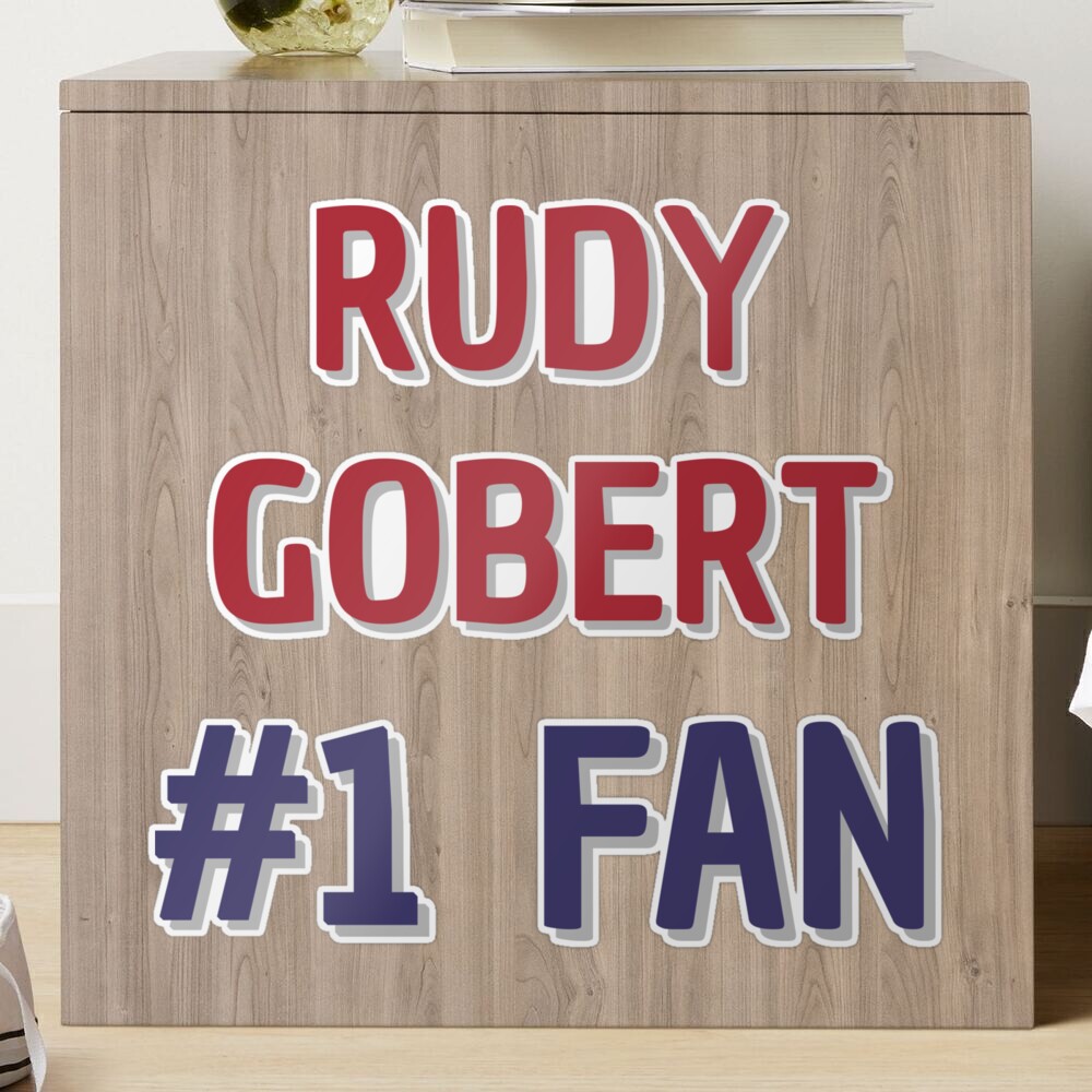 Rudy Gobert - #1 Fan