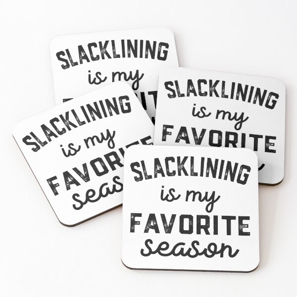 Item preview, Slacklining  Women's Men's Lovers, Slacklining  Is My Favorite Season designed and sold by Dogs Geeky⭐⭐⭐⭐⭐.