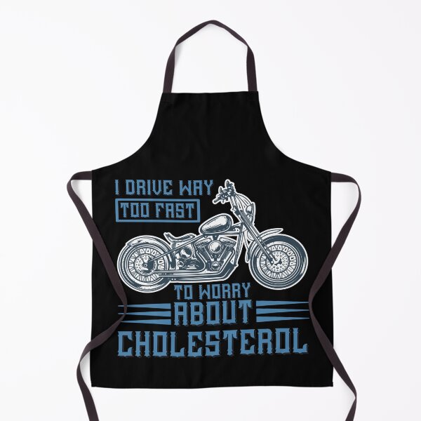 Item preview, I Drive Way Too Fast To Worry about Cholesterol designed and sold by Kardexsin.