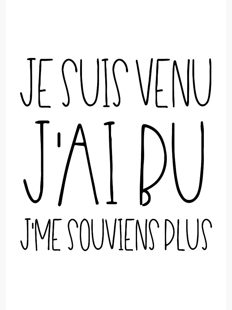 "Je suis venu J