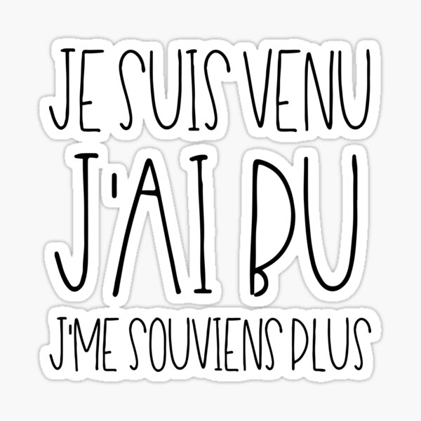 "Je suis venu J