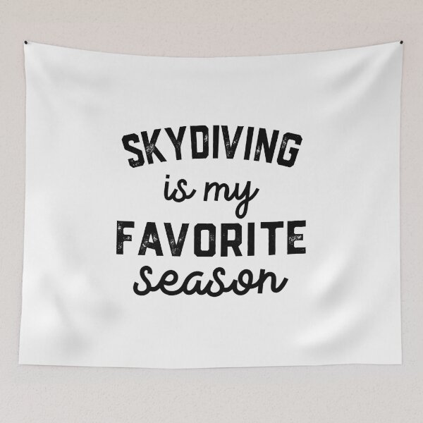 Item preview, Skydiving  is My Favorite Season Shirt, Skydiving  Mom Dad designed and sold by Dogs Geeky⭐⭐⭐⭐⭐.