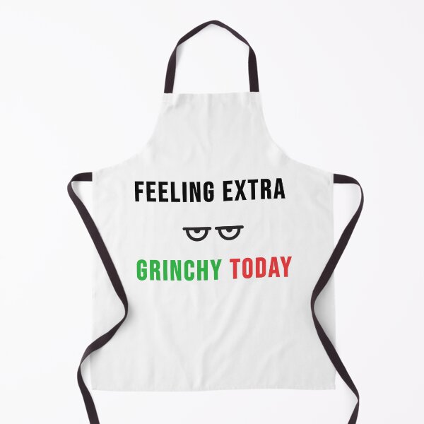 Item preview, Feeling Extra Grinchy Today designed and sold by Ali-shopy.
