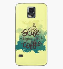 Life Begins After Coffee Shirt| Funny Caffeine Lover T-Shirt Case/Skin for Samsung Galaxy