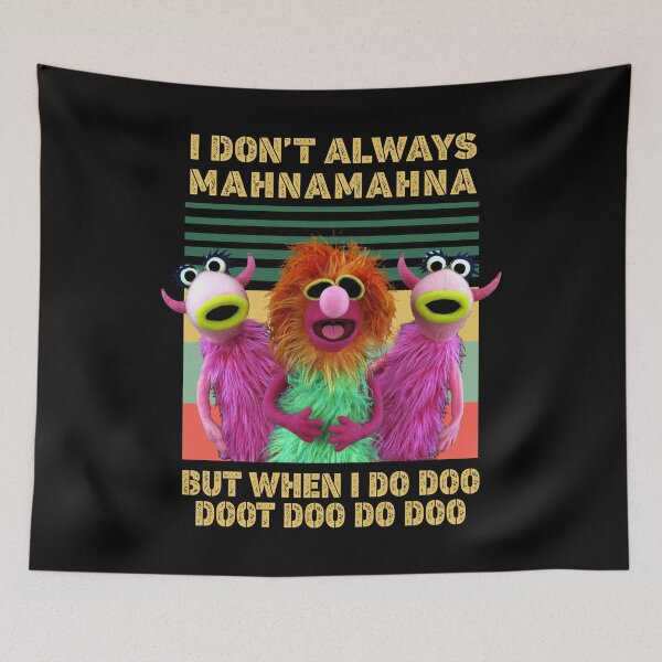 Item preview, I Don't Always Mahna Mahna But When I Do Doo Doot Doo Do Doo Vintage designed and sold by soebekhi.