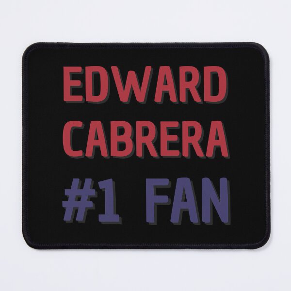 Item preview, Edward Cabrera - #1 Fan designed and sold by Rybariuns.