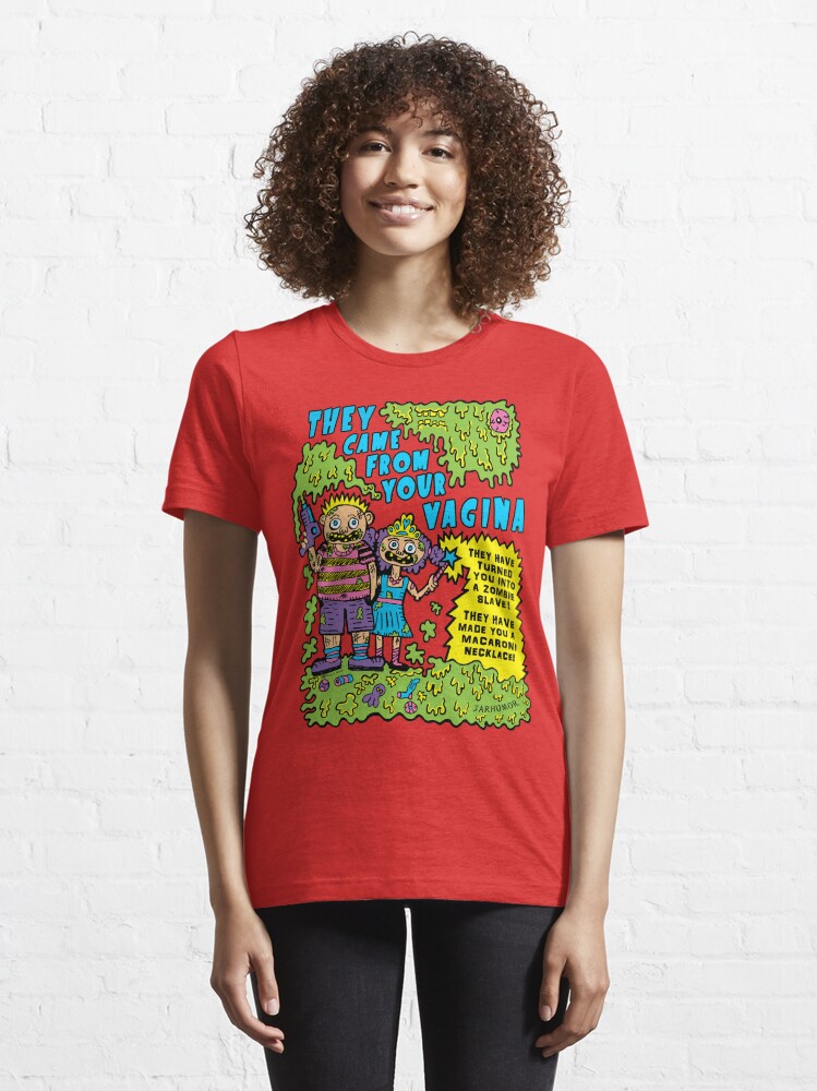 Alternate view of They Came From Your Vagina Essential T-Shirt