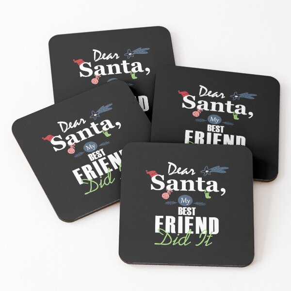 Item preview, Dear Santa My BEST FRIEND Did It Essential designed and sold by Jessica Rani.