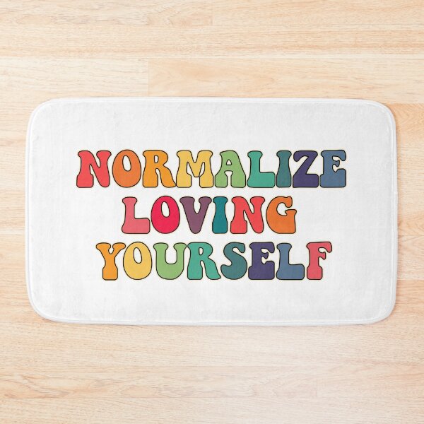 Item preview, Normalize loving yourself designed and sold by TheLemonBox.