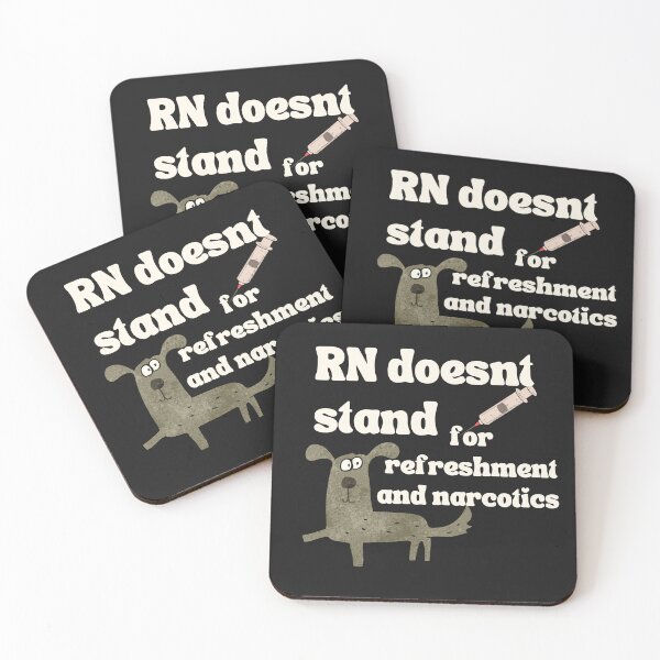 Item preview, RN-RN Doesnt stand for refreshment and narcotics-Nurse Job designed and sold by medoutfits.