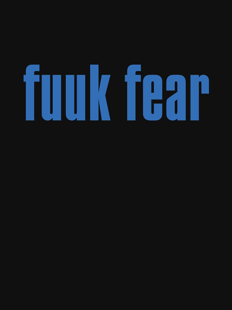 fcuk fear t shirt