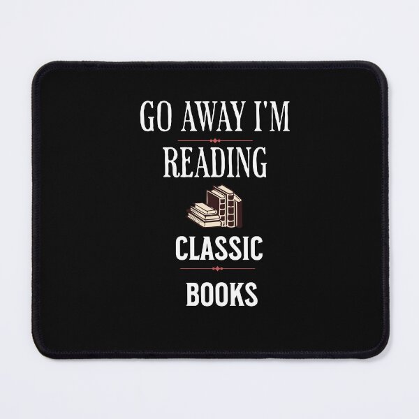 Item preview, Go Away I'm Reading Epic Books designed and sold by ArtBySymone.