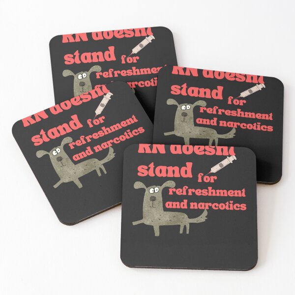 Item preview, Nurse ,Nurse Job-RN-RN Doesnt stand for refreshment and narcotics designed and sold by medoutfits.