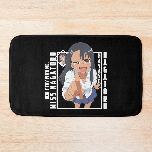 Item preview, Don_t Toy With Me, Miss Nagatoro - Hayase Nagatoro designed and sold by GraphicPrintkk.