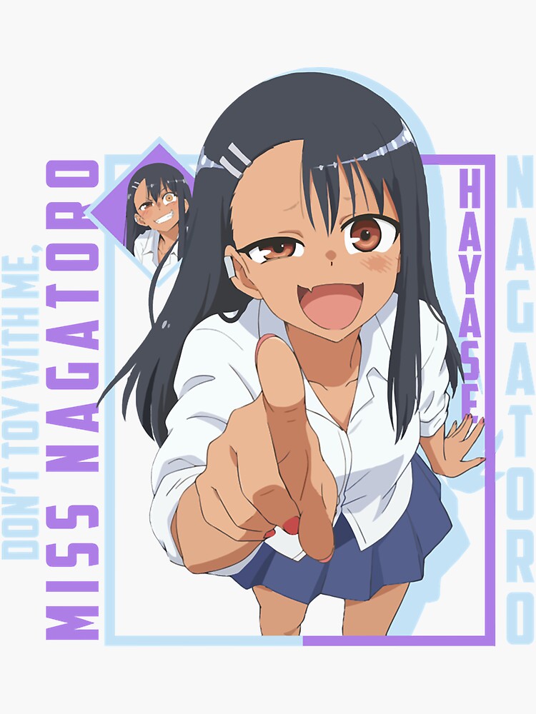 Nagatoro Hayase - The Sassy Waifu from Don't Toy with Me, Miss Nagatoro  anime and manga Sticker for Sale by theUltZombie