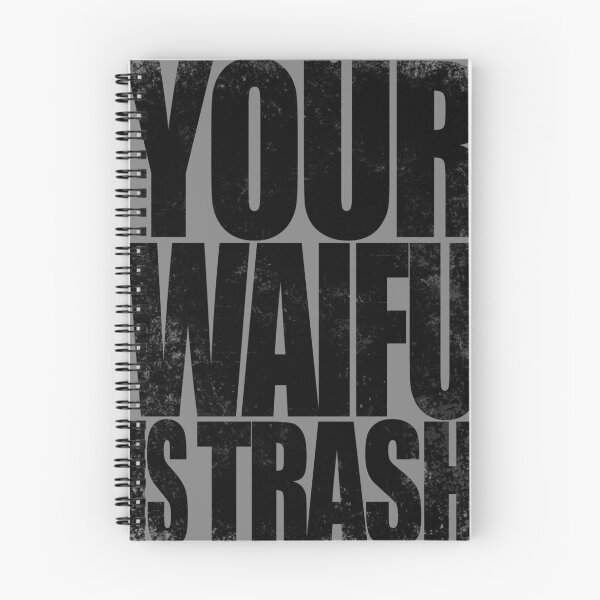 Item preview, Your WAIFU is TRASH (Black Version) designed and sold by stateements.