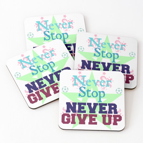 Item preview, Never Stop NEVER GIVE UP designed and sold by Amazigh-i7orran.
