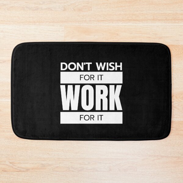 Item preview, Don't wish for it work for it | quotes designed and sold by Shambusiness.