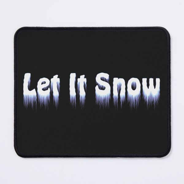 Item preview, let it snow  designed and sold by Todaylook2010.