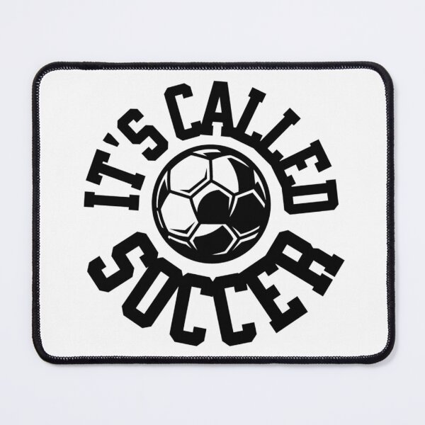 Item preview, It's Called Soccer designed and sold by Printshac.