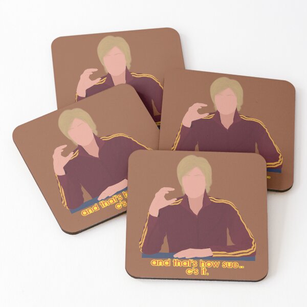 Item preview, Glee Sue Sylvester And That's How Sue C's It Meme Quote designed and sold by senaeksi.