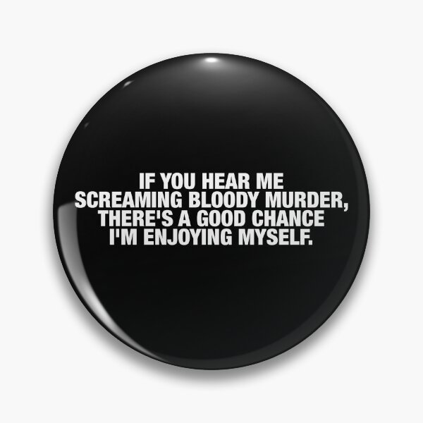 Item preview, Wednesday Addams Quotes Screaming Bloody Murder designed and sold by FandomPlanet.