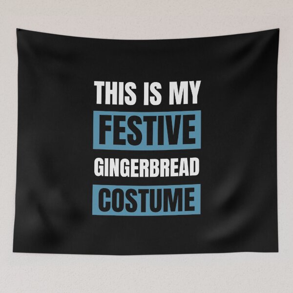 Item preview, This Is My Festive Gingerbread Costume designed and sold by NinniSilver.