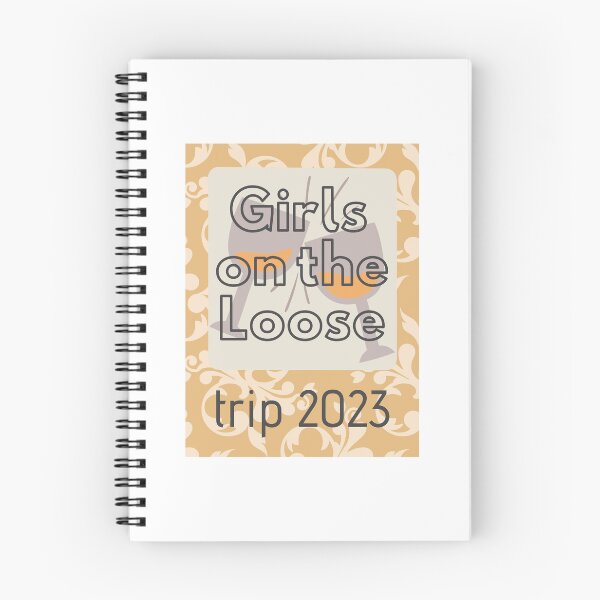 Item preview, Girls On The Loose 2023 designed and sold by TrendyTribe.