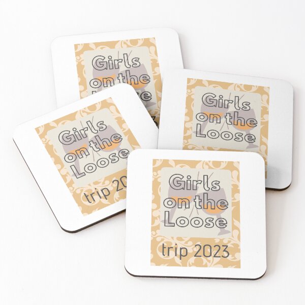 Item preview, Girls On The Loose 2023 designed and sold by TrendyTribe.