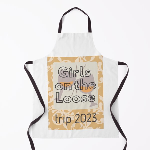 Item preview, Girls On The Loose 2023 designed and sold by TrendyTribe.