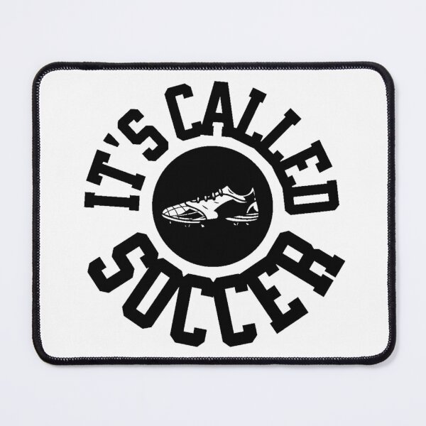 Item preview, It's Called Soccer designed and sold by Printshac.