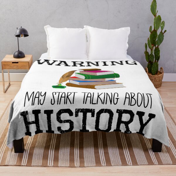 Item preview, Warning May Start Talking About History designed and sold by historeetees1.