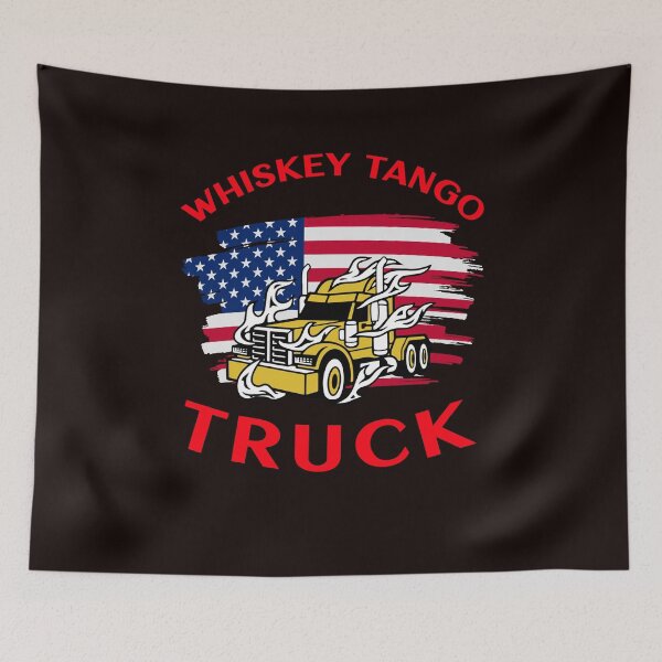 Artikelvorschau, Amerikanischer Trucker, Whisky Tango Truck GR entworfen und verkauft von TeamsterLife.