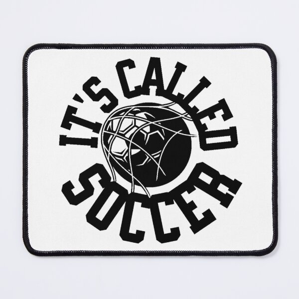 Item preview, It's Called Soccer designed and sold by Printshac.