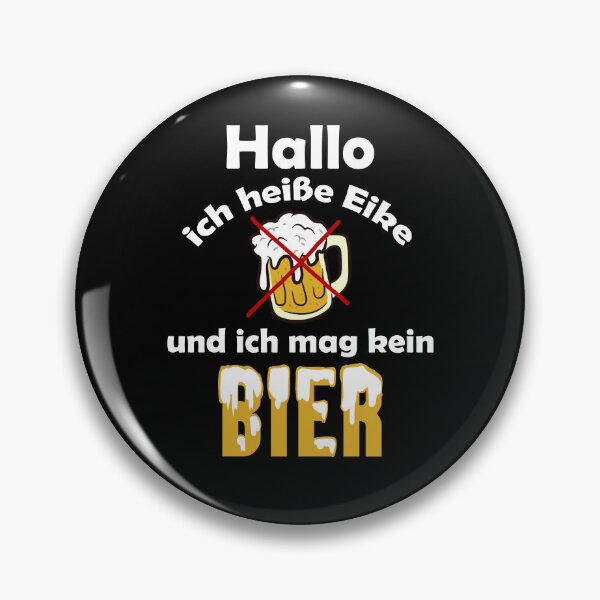 Artikelvorschau, Hallo ich heiße Eike und mag kein Bier entworfen und verkauft von Mohja-Design.