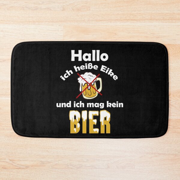 Artikelvorschau, Hallo ich heiße Eike und mag kein Bier entworfen und verkauft von Mohja-Design.