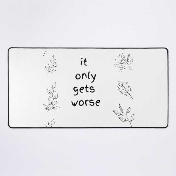 Item preview, it only gets worse designed and sold by ORISES.