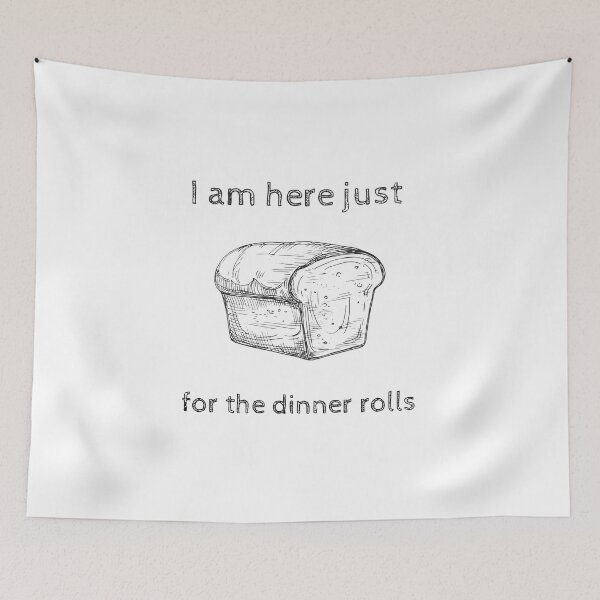 Item preview, I Came Just For The Bread Rolls designed and sold by erion-store.