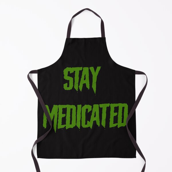 Item preview, Stay Medicated  designed and sold by mmr420.