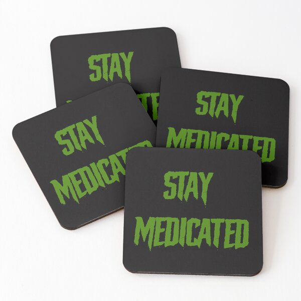 Item preview, Stay Medicated  designed and sold by mmr420.
