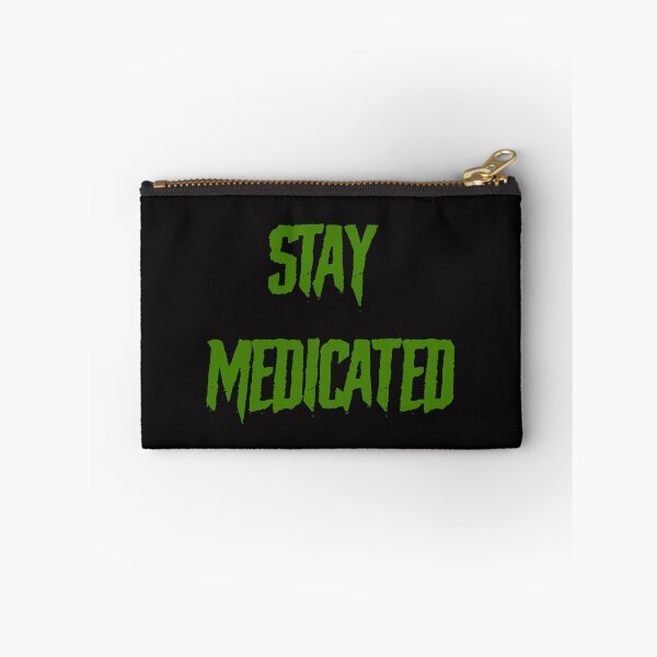 Item preview, Stay Medicated  designed and sold by mmr420.