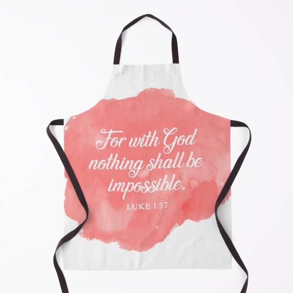 Item preview, Luke 1:37 For with God Nothing Shall Be Impossible designed and sold by WordFreak.