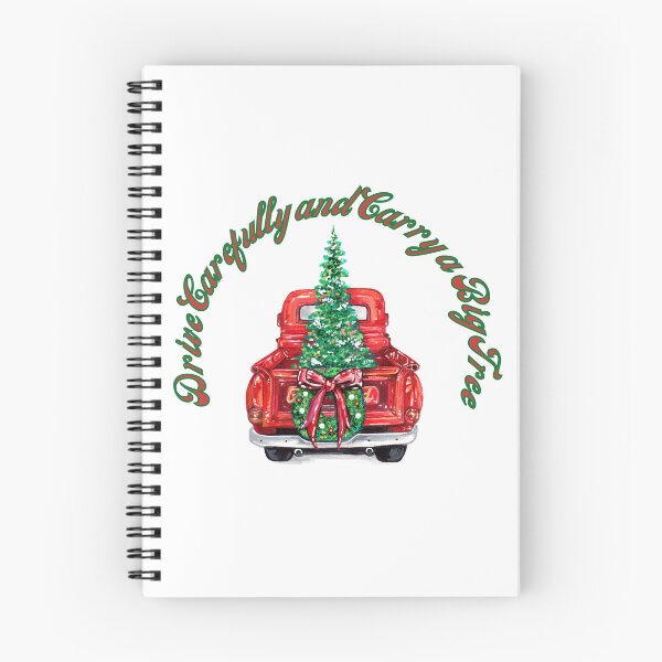 Item preview, Drive Carefully and Carry a Big Tree designed and sold by LapillusDesigns.