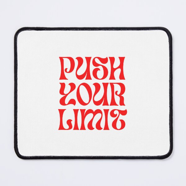 Item preview, Push your limit designed and sold by Magounette.
