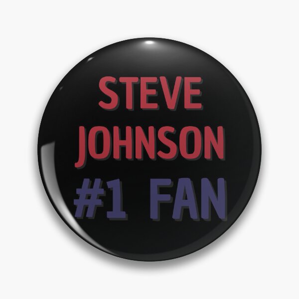 Item preview, Steve Johnson - #1 Fan designed and sold by Rybariuns.