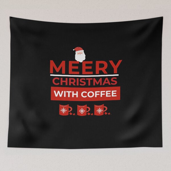 Item preview, All I want for Christmas is more coffee :MERRY CHRISTMAS WITH COFFEE designed and sold by alaasobhi.