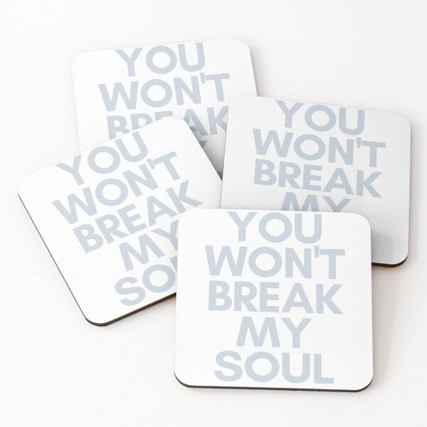 Item preview, You Won't Break My Soul designed and sold by a-2-z.